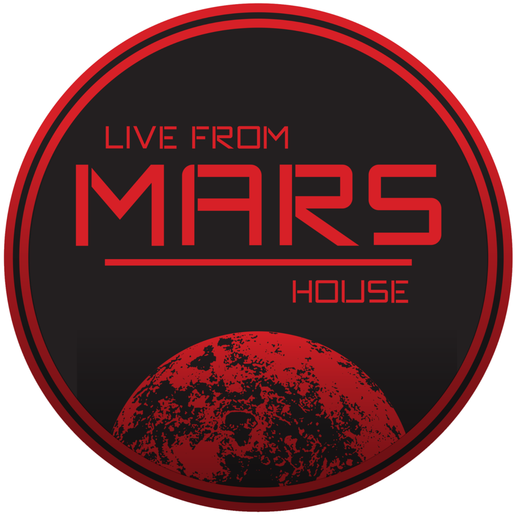 Live From Mars House